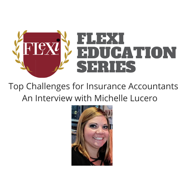 The Top Challenges for Insurance Accountants Part II